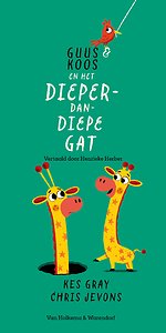 Guus & Koos en het dieper-dan-diepe gat