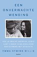 Een onverwachte wending Een onverwachte wending