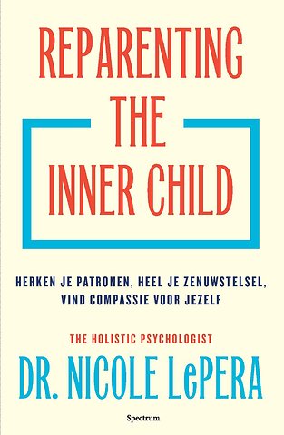 Reparenting the inner child