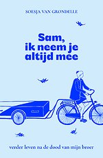 Sam, ik neem je altijd mee