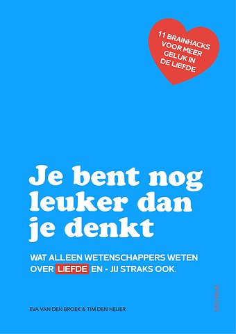 Je bent nog leuker dan je denkt