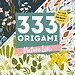 333 Origami Nature Love