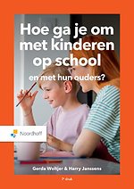 Hoe ga je om met kinderen op school en met hun ouders?
