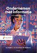Ondernemen met informatie Ondernemen met informatie
