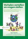 Verhalen vertellen en vragen stellen Verhalen vertellen en vragen stellen