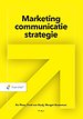 Marketingcommunicatiestrategie Marketingcommunicatiestrategie