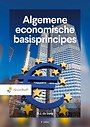 Algemene economische basisprincipes Algemene economische basisprincipes