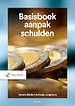 Basisboek Aanpak Schulden Basisboek Aanpak Schulden