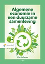 Algemene economie in een duurzame samenleving Algemene economie in een duurzame samenleving