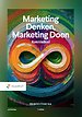 Marketing Denken, Marketing Doen Marketing Denken, Marketing Doen