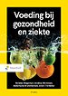 Voeding bij gezondheid en ziekte