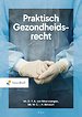 Praktisch Gezondheidsrecht Praktisch Gezondheidsrecht