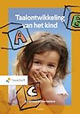 Taalontwikkeling van het kind Taalontwikkeling van het kind
