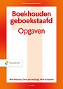 Boekhouden geboekstaafd 1 - Opgaven Boekhouden geboekstaafd 1 - Opgaven