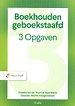 Boekhouden Geboekstaafd 3 - Opgaven