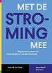 Met de stroming mee Met de stroming mee