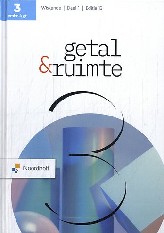 Getal & Ruimte ed 13.0 vmbo-kgt 3 leerboek deel 1