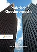 Praktisch Goederenrecht Praktisch Goederenrecht