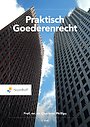 Praktisch Goederenrecht Praktisch Goederenrecht