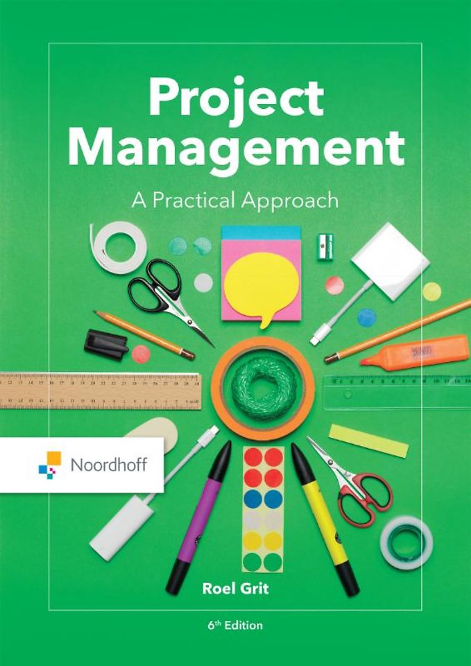 Project Management - A practical Approach