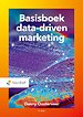 Basisboek data-driven marketing Basisboek data-driven marketing