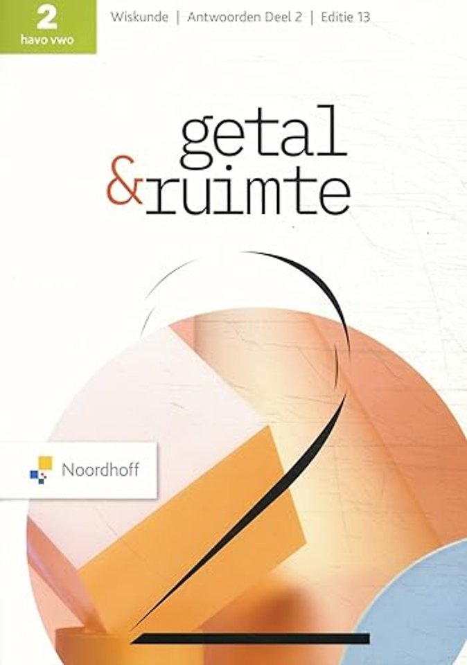 Getal & Ruimte ed 13.0 havo/vwo 2 antwoordenboek deel 2