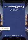 Jaarverslaggeving opgaven Jaarverslaggeving opgaven