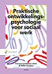 Praktische ontwikkelingspsychologie voor sociaal werk