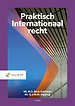 Praktisch Internationaal Recht Praktisch Internationaal Recht