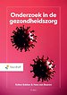 Onderzoek in de gezondheidszorg Onderzoek in de gezondheidszorg