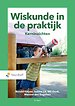 Wiskunde in de praktijk Wiskunde in de praktijk