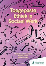Toegepaste ethiek in sociaal werk - 2e editie