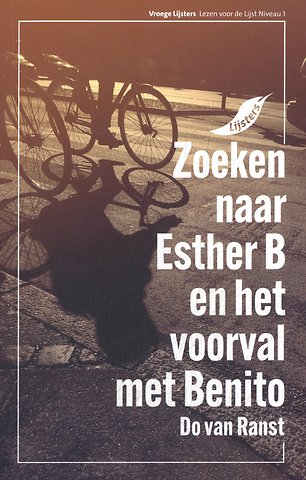 Zoeken naar Esther B en het voorval met Benito