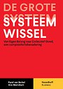 De grote systeemwissel - 1e editie