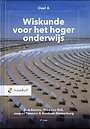 Wiskunde voor het hoger onderwijs - Deel A Wiskunde voor het hoger onderwijs - Deel A