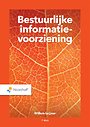 Bestuurlijke informatievoorziening Bestuurlijke informatievoorziening