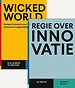 Wicked World & Regie over Innovatie Wicked World & Regie over Innovatie