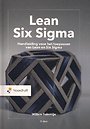 Lean Six Sigma Lean Six Sigma