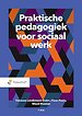 Praktische pedagogiek voor sociaal werk