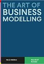 The Art of Business Modelling The Art of Business Modelling