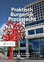 Praktisch Burgerlijk Procesrecht Praktisch Burgerlijk Procesrecht