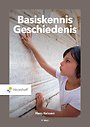 Basiskennis Geschiedenis Basiskennis Geschiedenis