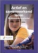 Actief en samenwerkend leren Actief en samenwerkend leren