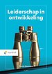 Leiderschap in ontwikkeling Leiderschap in ontwikkeling