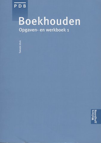 Boekhouden, Opgaven- en werkboek 1