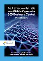 Bedrijfsadministratie met ERP in Microsoft Dynamics NAV - praktijkboek Bedrijfsadministratie met ERP in Microsoft Dynamics NAV - praktijkboek