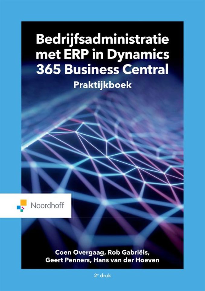 Bedrijfsadministratie met ERP in Microsoft Dynamics NAV - praktijkboek