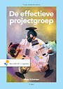 De effectieve projectgroep De effectieve projectgroep