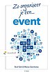 Zo organiseer je een event