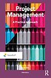 Project Management - A practical Approach